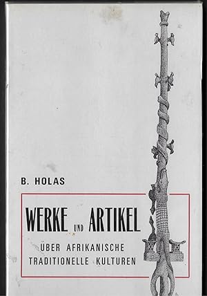 Imagen del vendedor de WERKE UND ARTIKEL BER AFRIKANISCHE TRADITIONELLE KULTUREN a la venta por ART...on paper - 20th Century Art Books