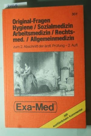 Original-Fragen zum ökologischen Stoffgebiet : Hygiene, Sozialmedizin, Arbeitsmedizin, Rechtsmedi...