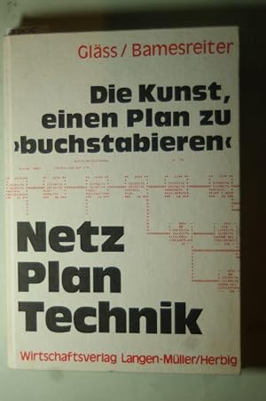 Netz Plan Technik. Die Kunst einen Plan zu buchstabieren