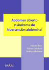 Abdomen abierto y síndrome de hipertensión abdominal