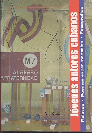 Imagen del vendedor de JOVENES AUTORES CUBANOS Relatos- poemas experimentales- Fotografas (con Galeria Fotogrfica en color y b/n) a la venta por CALLE 59  Libros