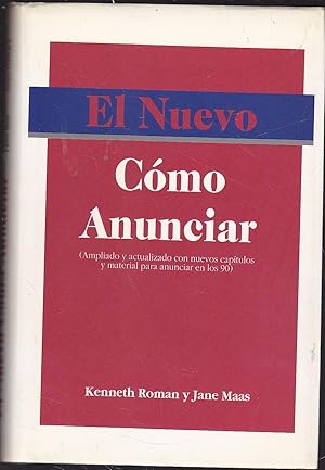 Seller image for EL NUEVO COMO ANUNCIAR Ampliado y actualizado con nuevos captulos y material for sale by CALLE 59  Libros