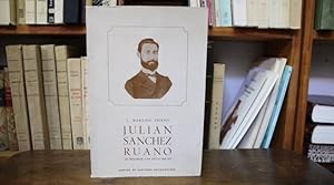 Julian Sánchez Ruano: un personaje, una época 1840-1871