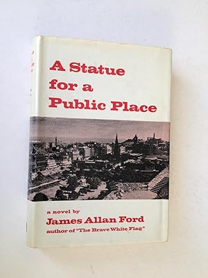 Seller image for A Statue for a Public Place for sale by Book Souk