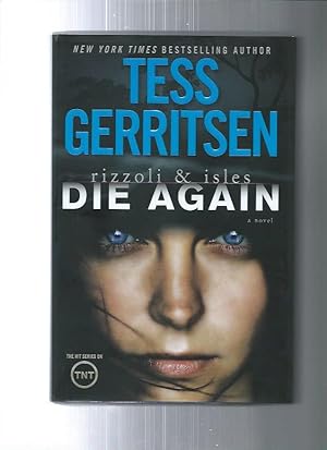 Die Again: A Rizzoli & Isles Novel