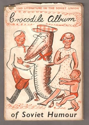 Image du vendeur pour The Crocodile Album of Soviet Humour. mis en vente par Antiquariat Neue Kritik