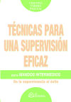 Imagen del vendedor de Tcnicas para una supervisin eficaz a la venta por AG Library