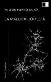 Imagen del vendedor de LA MALDITA COMEDIA a la venta por AG Library