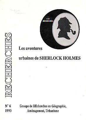 Recherche N°6 - Les aventures urbaines de Sherlock Holmes -