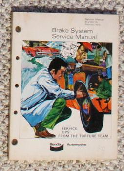 Seller image for Bendix Wedge Brakes Service Manual 8-200-1A February 1972 for sale by Comic World