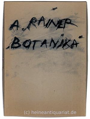 Bild des Verkufers fr Arnulf Rainer. "BOTANIKA". Fingermalereien/Finger Paintings. Malereien vor der Inquisition/Paintings Prior to the Inquisition. 14.11.1986-25.3.1987. zum Verkauf von Heinrich Heine Antiquariat oHG