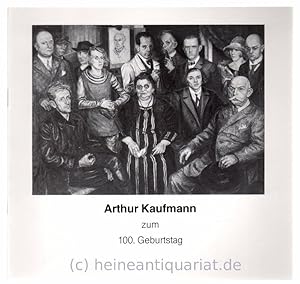 Seller image for Arthur Kaufmann zum 100.Geburtstag. for sale by Heinrich Heine Antiquariat oHG