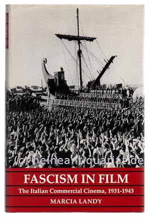 Bild des Verkufers fr Fascism in Film. The Italian Commercial Cinema, 1931 - 1943. zum Verkauf von Heinrich Heine Antiquariat oHG