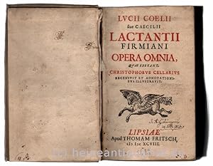 Lvcii Coelii siue Caecilii Lactantii Firmiani Opera Omnia, Quae Exstant. Christophorvs Cellarivs ...