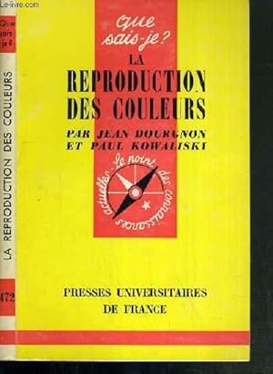 Image du vendeur pour LA REPRODUCTION DES COULEURS / COLLECTION QUE SAIS-JE ? N472 - 2me EDITION mis en vente par Le-Livre