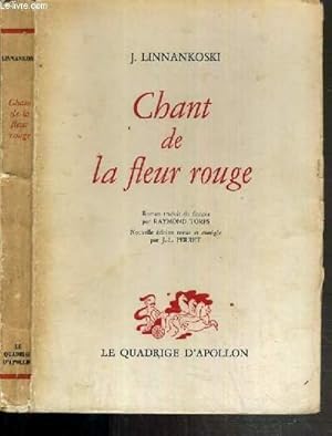 Seller image for CHANT DE LA FLEUR ROUGE for sale by Le-Livre