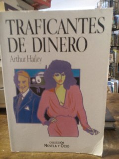 Seller image for Traficantes de dinero for sale by La Leona LibreRa