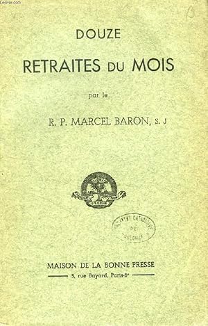 Seller image for DOUZE RETRAITES DU MOIS for sale by Le-Livre