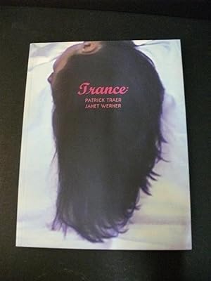 Seller image for Trance: Patrick Traer & Janet Werner for sale by Encore Books