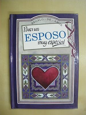 Seller image for PARA UN ESPOSO MUY ESPECIAL for sale by LIBRERIA TORMOS