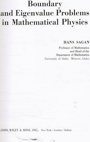 Boundary and Eigenvalue Problems in Mathematical Physics