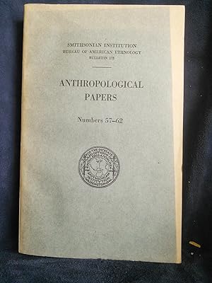 Anthropological Papers, Number 57-62