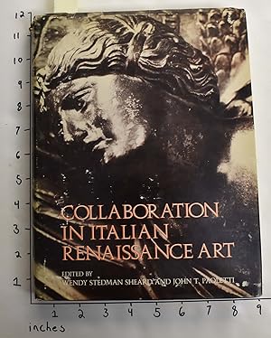 Seller image for Collaboration in Italian Renaissance Art for sale by Mullen Books, ABAA