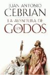 Seller image for La aventura de los godos for sale by AG Library