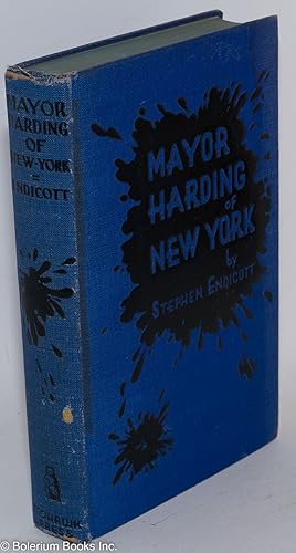 Immagine del venditore per Mayor Harding of New York, a novel venduto da Bolerium Books Inc.