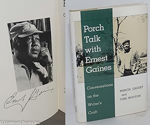 Seller image for Porch talk with Ernest Gaines: conversations on the writer's craft for sale by Bolerium Books Inc.