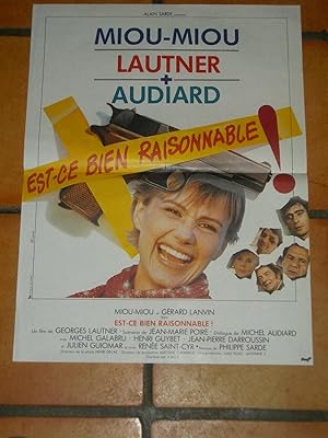 Affiche De Cinéma "Est Ce Bien raisonnable!" Miou Miou Gérard Lanvin m.Galabru j.Guiomar