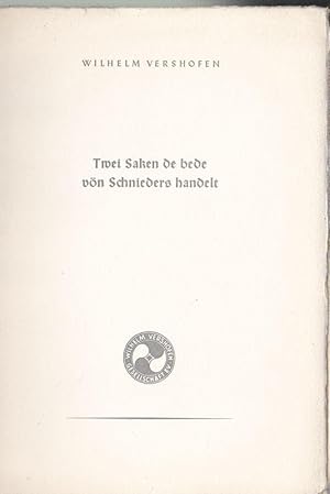 Imagen del vendedor de Twei Saken de bede vn Schieders handelt a la venta por Versandantiquariat Karin Dykes