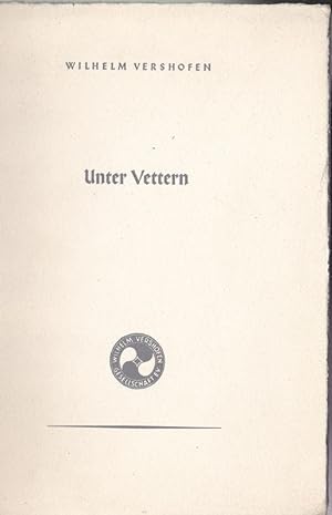 Seller image for Unter Vettern for sale by Versandantiquariat Karin Dykes