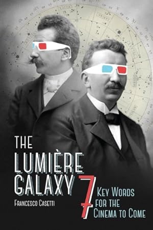 Immagine del venditore per Lumire Galaxy : Seven Key Words for the Cinema to Come venduto da GreatBookPrices