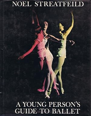 A YOUNG PERSON'S GUIDE TO BALLET