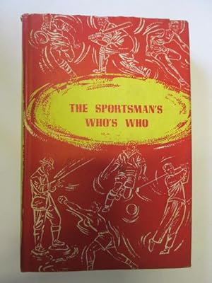 Imagen del vendedor de Sportsman's Who's Who a la venta por Goldstone Rare Books