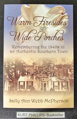 Seller image for Warm Firesides Wide Porches for sale by Kurtis A Phillips Bookseller