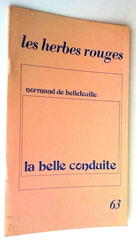 Bild des Verkufers fr La belle conduite zum Verkauf von Claudine Bouvier