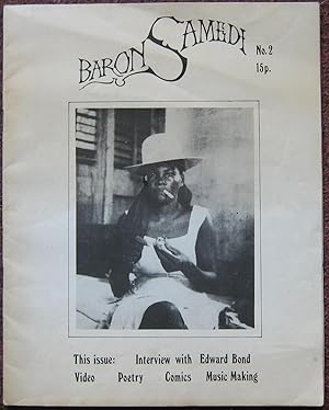 BARON SAMEDI. NO.2. A MAGAZINE FROM EXETER AND THE SOUTHWEST AND ANYWHERE & EVERY WHERE ELSE TO P...