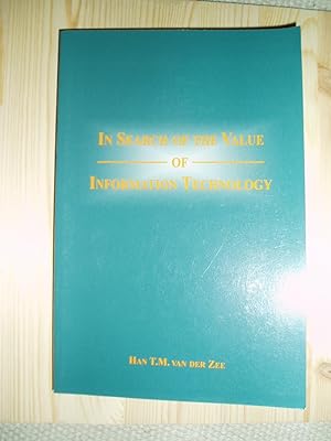 Seller image for In Search of the Value of Information Technology for sale by Expatriate Bookshop of Denmark