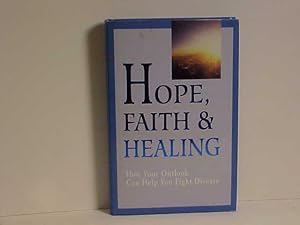 Bild des Verkufers fr Hope, Faith & Healing zum Verkauf von Gene The Book Peddler