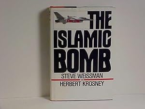 Seller image for The Islamic Bomb for sale by Gene The Book Peddler