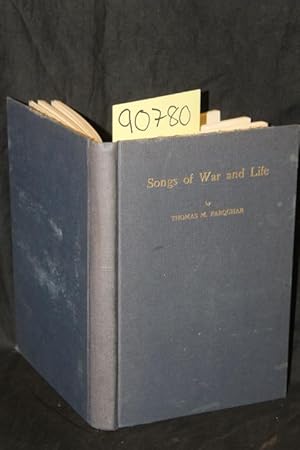 Image du vendeur pour Songs of War and Life mis en vente par Princeton Antiques Bookshop