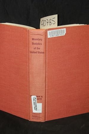 Image du vendeur pour Monetary Statistics of the United States: Estimates , Sources, Methods mis en vente par Princeton Antiques Bookshop