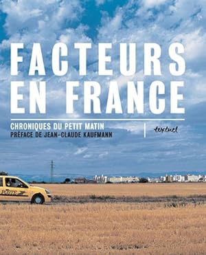 Seller image for Facteurs en France for sale by librairie philippe arnaiz