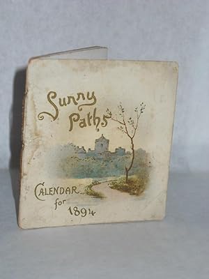 Seller image for Sunny Paths Calendar for 1894: Abide with Me for sale by Gil's Book Loft