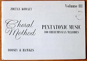 Pentatonic Music Volume III. 100 Cheremissian Melodies