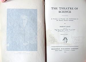 The Theatre of Science. A Volume of Progress and Achievement in the Motion Picture Industry