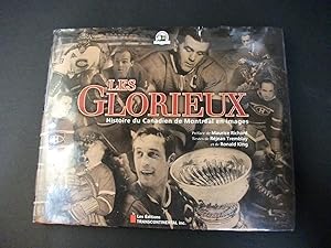 Imagen del vendedor de Les Glorieux - Histoire du Canadien de Montreal en images a la venta por Encore Books