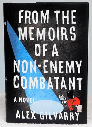 Seller image for From the Memoirs of a Non-Enemy Combatant - New SIGNED 1st Edition/1st Printing for sale by Argyl Houser, Bookseller